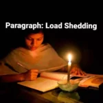 Load Shedding Paragraph